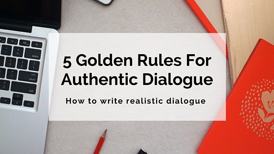 5 Golden Rules For Authentic Dialogue