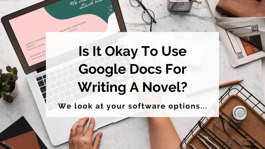 writing a novel using google docs